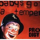 Baby's Got A Temper