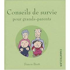 Conseils de Survie pour Grands Parents