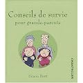 Conseils de Survie pour Grands Parents