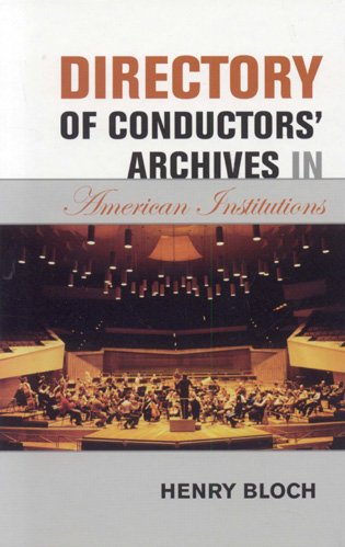 Textbook - Directory of Conductors' Archives in American Institutions