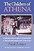 The Children of Athena: Athenian Ideas About Citizenship and the Division Between the Sexes