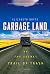 Garbage Land