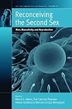 Reconceiving the second sex : men, masculinity, and reproduction