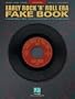 Early Rock 'N' Roll Era Fake Book (Fake Books)