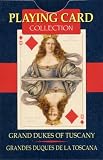 GRANDDUKES OF TUSCANY (Playing Cards)