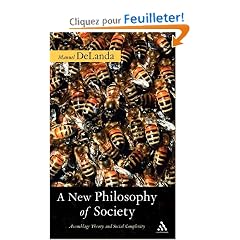 A New Philosophy of Society: Assemblage Theory And Social Complexity