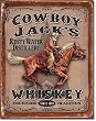 Cowboy Jacks Whiskey Metal Tin Sign 12.5"W x 16"H