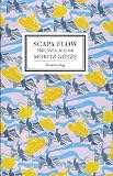Produkt-Bild: Scapa Flow: Preussen-Bilder von Moritz G&ouml;tze