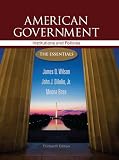 American Government: Institutions and Policies: The Essentials