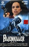 Alienkiller (FSK 18)