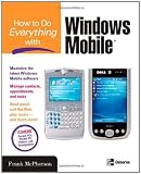 How to Do Everything with Windows Mobile [Paperback]