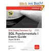 OCA Oracle Database 11g: SQL Fundamentals Exam Guide (Exam 1Z0-051) (Oracle Press)