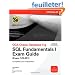 OCA Oracle Database 11g: SQL Fundamentals I Exam Guide (Exam IZ0-051)