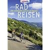 Radreisen: Die sch�nsten Touren in Europa