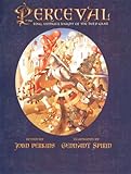 Perceval : King Arthur's knight of the Holy Grail