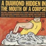 A DIAMOND HIDDEN IN THE MOUTH OF A CORPSE