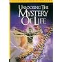 Unlocking the Mystery of Life