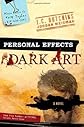 Personal Effects: Dark Art