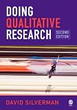 Doing Qualitative Research: Second Edition