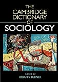 The Cambridge Dictionary of Sociology