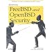 Mastering FreeBSD and OpenBSD Security