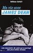 Ma vie avec James Dean