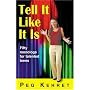 Tell It Like It Is: Fifty Monologues for Talented Teens