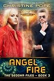 Angel Fire (The Sedona Files Book 3)
