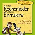 10 lustige Rechenlieder vom kleinen Einmaleins (CD)
