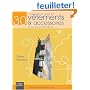 30 vêtements et accessoires pour les petites filles