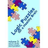 Logic Puzzles for a Healthy Brain: Return of the Word Problem