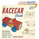 The Racecar Book: Build and Race Mousetrap Cars, Dragsters, Tri-Can Haulers &amp; More (Science in Motion)