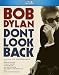 Bob Dylan: Don't Look Back [Blu-ray]