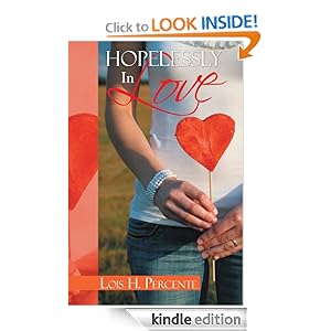 Hopelessly In Love Lois H. Percente
