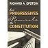 How Progressives Rewrote the Constitution