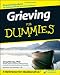 Grieving For Dummies