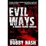 Evil Ways (A Harold Palmer Thriller)