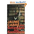 Das Schweigen des Sammlers: Roman