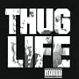 Thug Life: Vol. 1