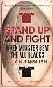 Stand Up And Fight: When Munster Beat the All Blacks