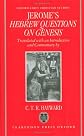 Saint Jerome's Hebrew Questions on Genesis (Oxford Early Christian Studies)