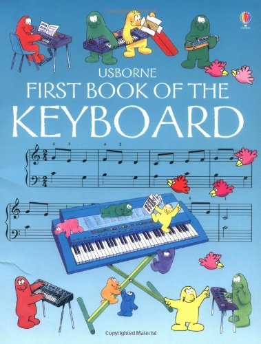 First Book of the Keyboard (Usborne First Music)