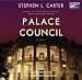 Palace Council (Audio CD)
