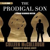 The Prodigal Son: A Carmine Delmonico Novel, Book 4 | Colleen McCullough