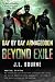 Beyond Exile: Day by Day Armageddon