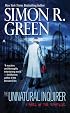 The Unnatural Inquirer (Nightside, Book 8)