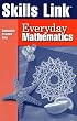 Skills Link: Everyday Mathematics : Cumulative Practice Sets