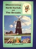 Discovering North Norfolk and the Broads