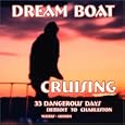 Dream Boat Cruising by Bette Waters, Gerald Curwin, and Gordon McClellan