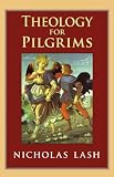 Theology for Pilgrims